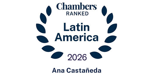 Chambers Ranked - Latin America 2026 - Ana Castañeda - C&L Attorneys, SC.