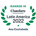 Chambers and Partners 2022 - Ms. Ana Castañeda